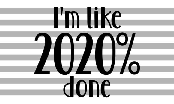 Download Design of I'm 2020% Done&nbsp;&nbsp; - Sign Collection